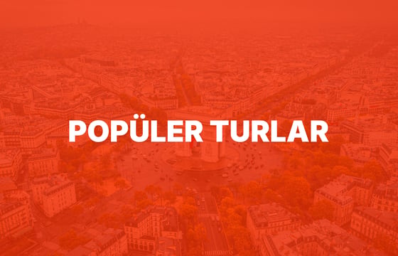 Popüler Turları Keşfet